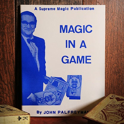 Magic in a Game by John Palfreyman - Book