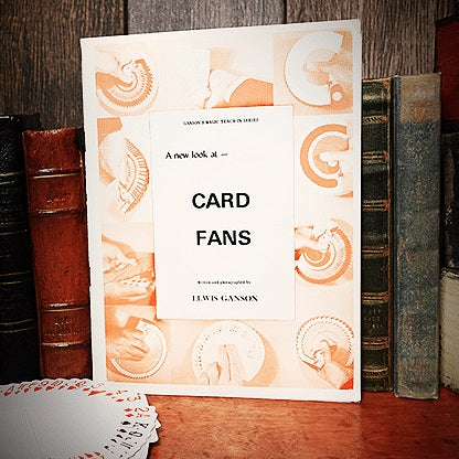 A New Look at Card Fans by Lewis Ganson - Book