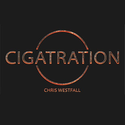 Cigatration (Gimmick and DVD) by Chris Westfall