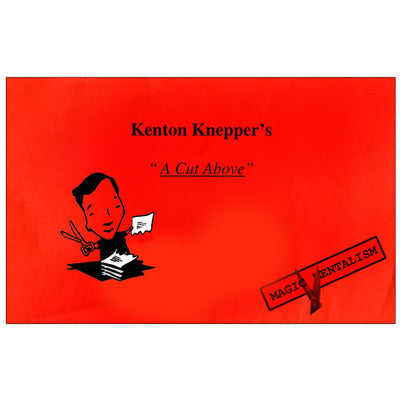 A Cut Above by Kenton Knepper