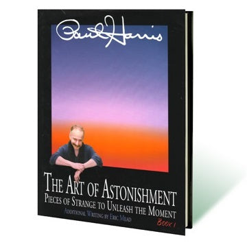 Art of Astonishment Volume 1 by Paul Harris - Book