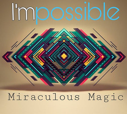 I'mpossible by Miraculous Magic - RED