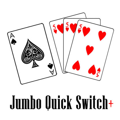 Jumbo Quick Switch Plus