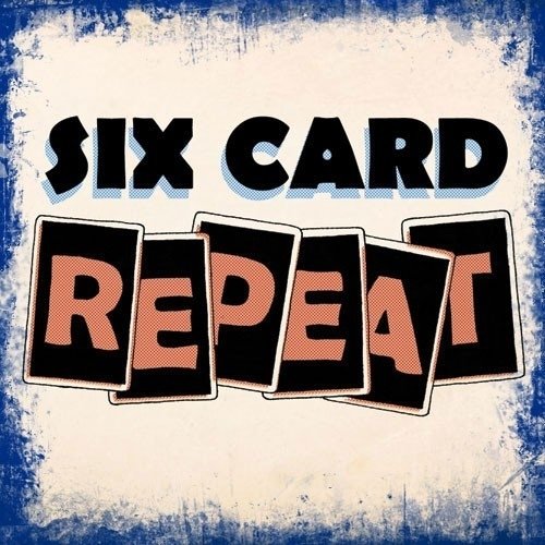 Six Card Repeat